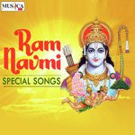 Ram Navami Special Songs - Sanjay Sharda Song Download